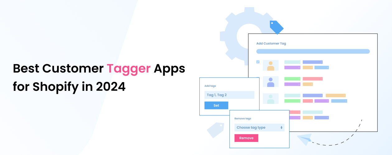 Best Customer Tagger Apps for Shopify in 2024