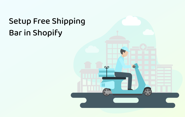 Setup Free Shipping Bar in Shopify