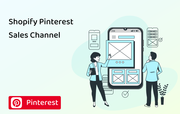 Shopify Pinterest Sales Channel