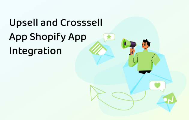 Upsell and Crosssell App Shopify App Integration