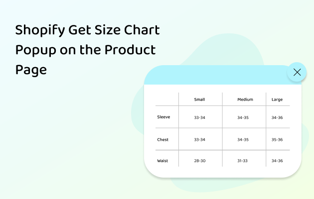 Shopify Get Size Chart Popup on the Product Page