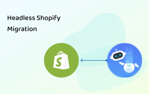 Shopify Headless Commerce