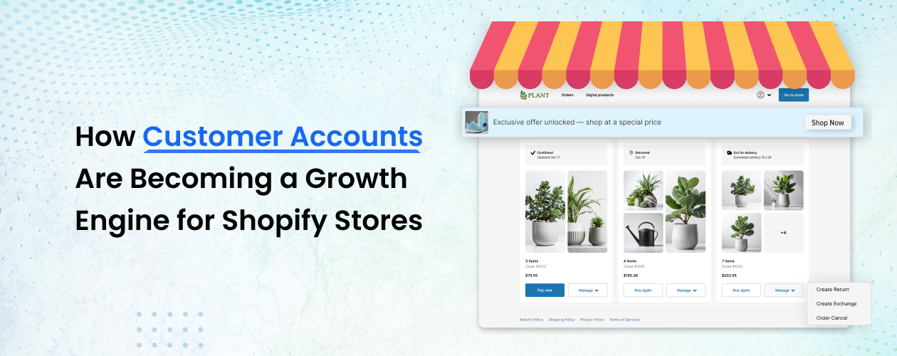 How Customer Accounts Are Becoming a Growth Engine for Shopify Stores